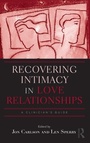 Cover: Recovering Intimacy in Love Relationships - Routledge