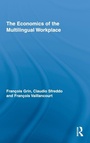 Cover: The Economics of the Multilingual Workplace - Routledge