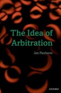 Cover: The Idea of Arbitration - Oxford University Press