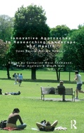 Cover: Innovative Approaches to Researching Landscape and Health - Routledge