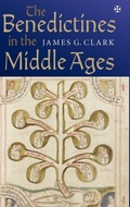 Cover: The Benedictines in the Middle Ages - Boydell Press