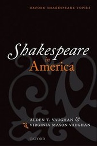 Enlarge image Cover: Shakespeare in America - Oxford University Press