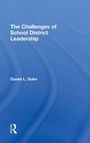 Cover: The Challenges of School District Leadership - Routledge