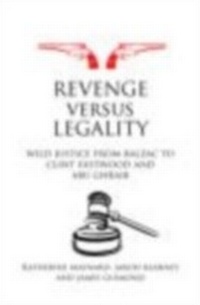 Abbildung von: Revenge versus Legality - Routledge-Cavendish