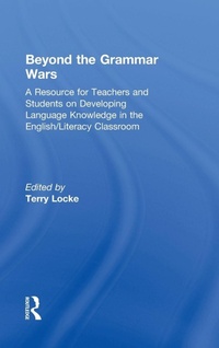 Enlarge image Cover: Beyond the Grammar Wars - Routledge