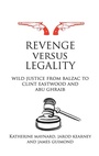 Cover: Revenge versus Legality - Routledge Cavendish