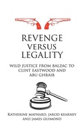 Cover: Revenge versus Legality - Routledge Cavendish