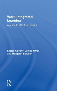 Enlarge image Cover: Work Integrated Learning - Routledge
