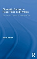 Cover: Cinematic Emotion in Horror Films and Thrillers - Routledge