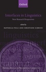 Cover: Interfaces in Linguistics - Oxford University Press