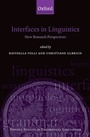 Cover: Interfaces in Linguistics - Oxford University Press