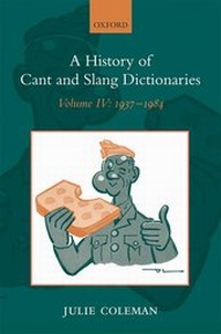 Abbildung von: A History of Cant and Slang Dictionaries - Oxford University Press