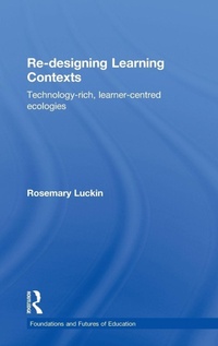 Enlarge image Cover: Re-Designing Learning Contexts - Routledge