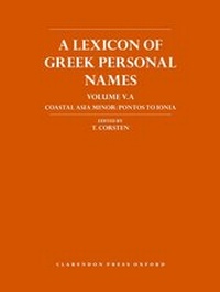 Enlarge image Cover: A Lexicon of Greek Personal Names - Oxford University Press