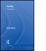 Cover: Acting: The Basics - Routledge