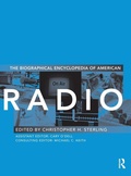 Cover: The Biographical Encyclopedia of American Radio - Routledge