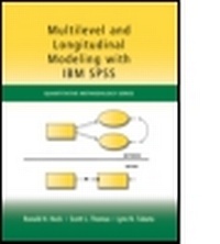 Enlarge image Cover: Multilevel and Longitudinal Modeling with IBM SPSS - Routledge Academic