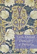 Cover: Little Oxford Dictionary of Proverbs - Oxford University Press