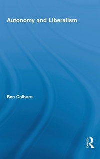 Enlarge image Cover: Autonomy and Liberalism - Routledge