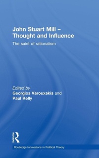 Enlarge image Cover: John Stuart Mill - Thought and Influence - Routledge