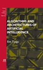 Cover: Algorithms and Architectures of Artificial Intelligence - IOS Press,US