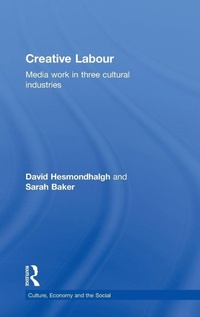 Enlarge image Cover: Creative Labour - Routledge