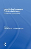 Cover: Negotiating Language Policies in Schools - Routledge