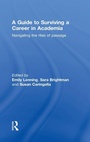 Cover: A Guide to Surviving a Career in Academia - Routledge