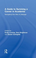 Cover: A Guide to Surviving a Career in Academia - Routledge