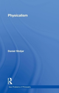 Enlarge image Cover: Physicalism - Routledge