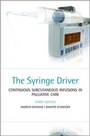Cover: The Syringe Driver - Oxford University Press