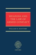 Cover: Weapons and the Law of Armed Conflict - Oxford University Press