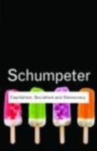 Abbildung von: Capitalism, Socialism and Democracy - Routledge