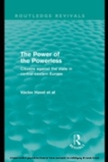 Cover: The Power of the Powerless (Routledge Revivals) - Routledge