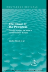 Abbildung von: The Power of the Powerless (Routledge Revivals) - Routledge
