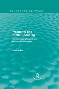 Enlarge image Cover: Prosperity and Public Spending (Routledge Revivals) - Routledge