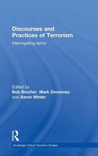 Enlarge image Cover: Discourses and Practices of Terrorism - Routledge