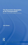 Cover: The Economic Geography of Air Transportation - Routledge