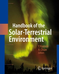 Enlarge image Cover: Handbook of the Solar-Terrestrial Environment - Springer