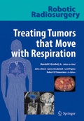 Cover: Robotic Radiosurgery. Treating Tumors that Move with Respiration - Springer