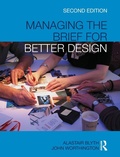 Cover: Managing the Brief for Better Design - Routledge