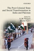 Cover: The Post-colonial State and Social Transformation in India and Pakistan - OUP Pakistan