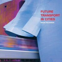 Enlarge image Cover: Future Transport in Cities - Taylor & Francis