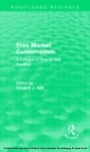 Cover: Free Market Conservatism (Routledge Revivals) - Routledge