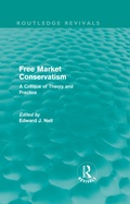 Cover: Free Market Conservatism (Routledge Revivals) - Routledge