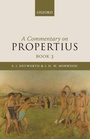 Cover: A Commentary on Propertius, Book 3 - Oxford University Press