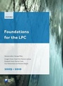 Cover: Foundations for the LPC 2009-2010 - Oxford University Press