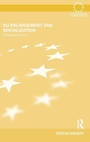 Cover: EU Enlargement and Socialization - Routledge