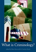 Cover: What is Criminology? - Oxford University Press
