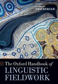 Cover: The Oxford Handbook of Linguistic Fieldwork - Oxford University Press